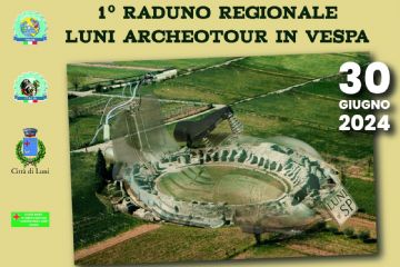 1&#176; Raduno Regionale Luni Archeotour in Vespa