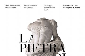 Mostra &quot;La Pietra di Luna-Il marmo di Luni e l&#39;Impero di Roma&quot; c/o Teatro del Falcone e Palazzo Reale di Genova -Ingresso gratuito residenti Comune di Luni-