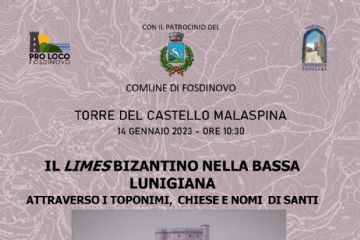 IL LIMES BIZANTINO NELLA BASSA LUNIGIANA