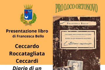 VENERDI&#39; 24 Novembre 2023 alle ore 17,30: Presentazione libro &quot;Ceccardo Roccatagliata Ceccardi Diario di un Viandante solitario L’ulteriore coscienza&quot; di Francesca Bello