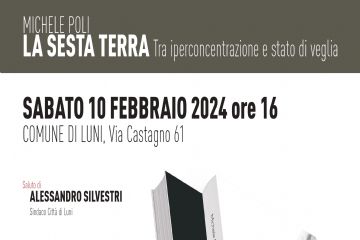 Presentazione libro di Michele Poli &quot;LA SESTA TERRA -Tra iperconcentrazione e stato di veglia&quot;